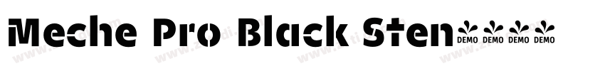 Meche Pro Black Sten字体转换